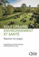 Ouvrage Sols urbains, environnement et santé